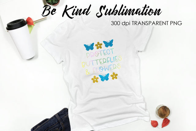 Be Kind Quotes Sublimation | T-Shirt Design | Be Kind Sublimation Sublimation Fly Design 