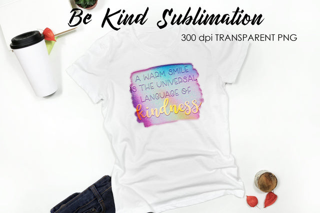 Be Kind Quotes Sublimation | T-Shirt Design | Be Kind Sublimation Sublimation Fly Design 
