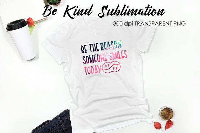 Be Kind Quotes Sublimation | T-Shirt Design | Be Kind Sublimation Sublimation Fly Design 
