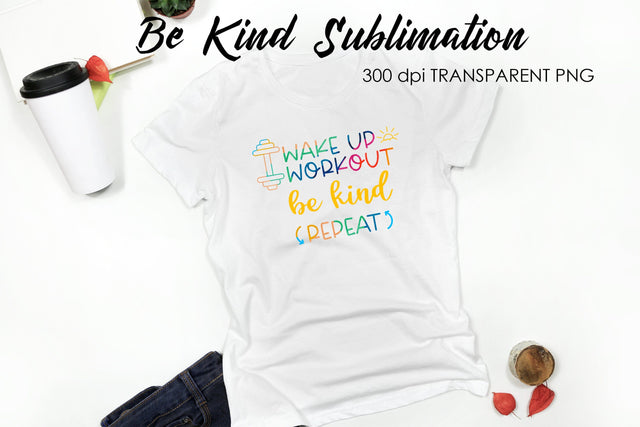 Be Kind Quotes Sublimation | T-Shirt Design | Be Kind Sublimation Sublimation Fly Design 