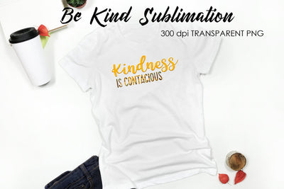 Be Kind Quotes Sublimation | T-Shirt Design | Be Kind Sublimation Sublimation Fly Design 