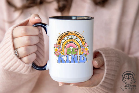 Be Kind Rainbow Png Sublimation Sublimation Owlsome.Designs 