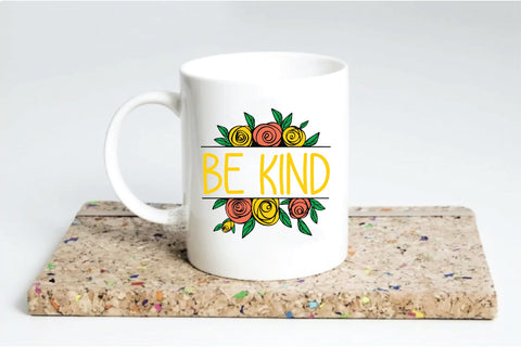 Be Kind Sublimation Design Sublimation Creativeart88 