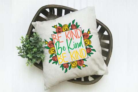 Be Kind Sublimation Design Sublimation Creativeart88 