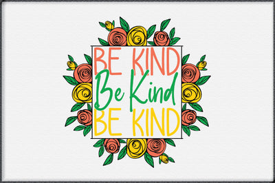Be Kind Sublimation Design Sublimation Creativeart88 