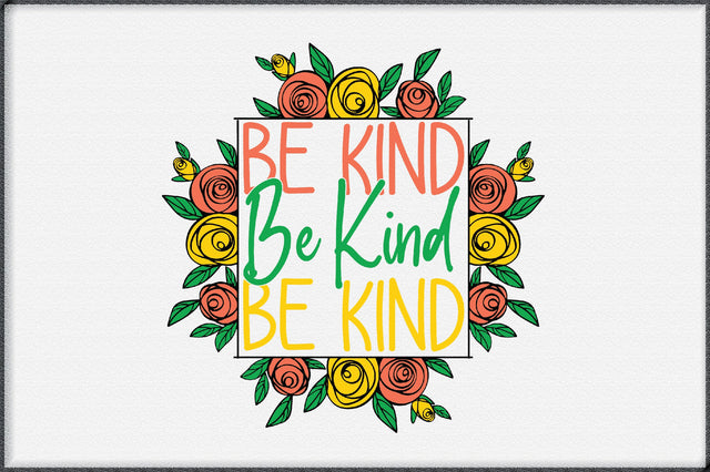 Be Kind Sublimation Design Sublimation Creativeart88 