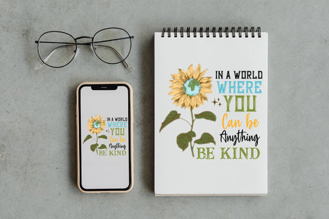 Be Kind Sunflower Sublimation PNG Sublimation Jagonath Roy 