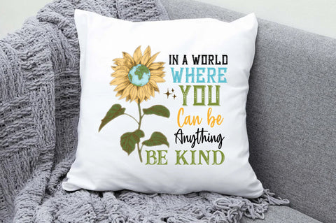 Be Kind Sunflower Sublimation PNG Sublimation Jagonath Roy 