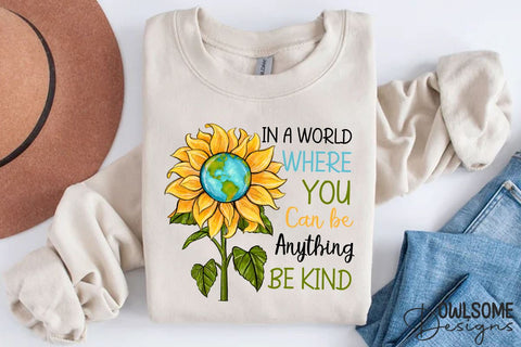 Be Kind Sunflower Sublimation PNG Sublimation Sublimation Owlsome.Designs 