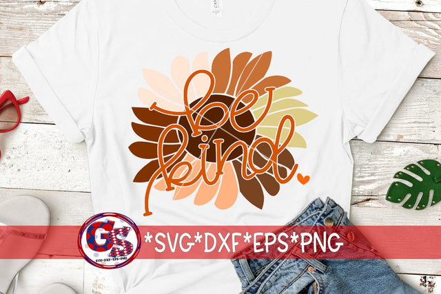 Be Kind Sunflower-SVG DXF EPS PNG SVG Greedy Stitches 