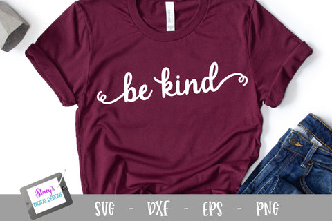 Be Kind SVG - Be Kind with flourishes SVG Stacy's Digital Designs 