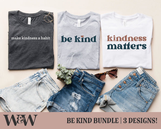 Be Kind SVG Bundle | Kindness Quotes SVG Bundle SVG Wood And Walt 