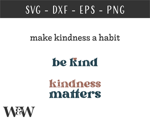 Be Kind SVG Bundle | Kindness Quotes SVG Bundle SVG Wood And Walt 