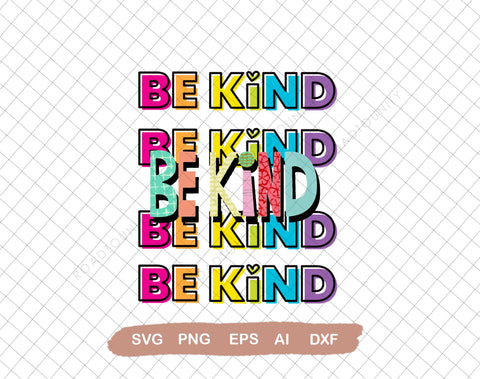 Be Kind svg file for sublimation printing, Kindness svg Sublimation, T-shirt design, Be Kind,, Svg File for Cricut, Ai, Png, Dxf. Eps SVG DiamondDesign 