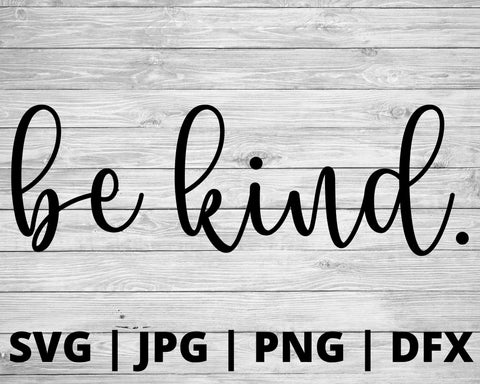 Be kind SVG Good Morning Chaos 