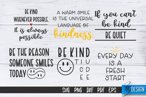 Be Kind SVG | Kindness Quotes SVG | Happy Design v.1 SVG Fly Design 