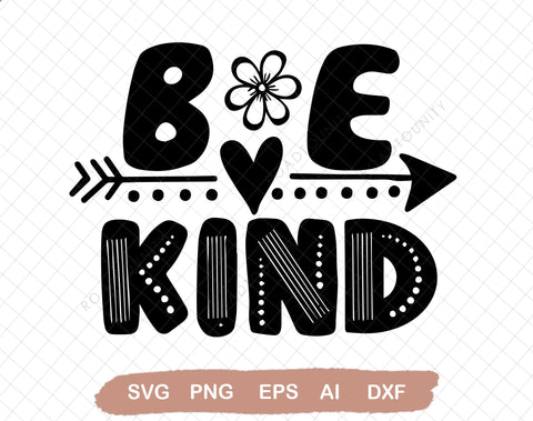 Be Kind SVG, Kindness Svg, Kind Quote Svg, Cute Saying Svg, Inspirational Svg, Positive Quote Svg, Motivational Svg, Teacher Svg SVG DiamondDesign 