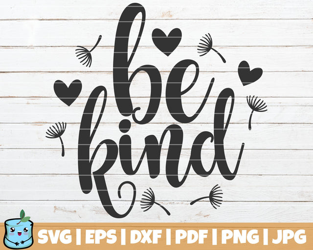 Be Kind SVG MintyMarshmallows 