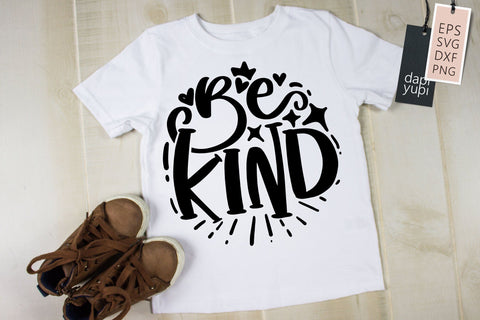 Be Kind SVG Motivational Round Quotes SVG dapiyupi store 