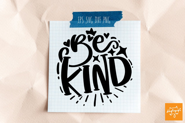 Be Kind SVG Motivational Round Quotes SVG dapiyupi store 