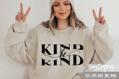 Be Kind Svg Png, Positive SVG Free For Commercial Use SVG Sintegra 