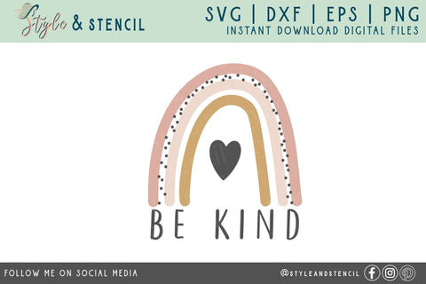 Be Kind SVG - Rainbow SVG SVG Style and Stencil 