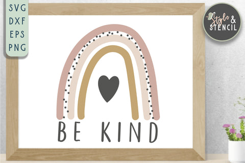 Be Kind SVG - Rainbow SVG SVG Style and Stencil 