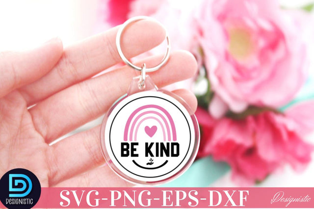 Be kind SVG SVG DESIGNISTIC 