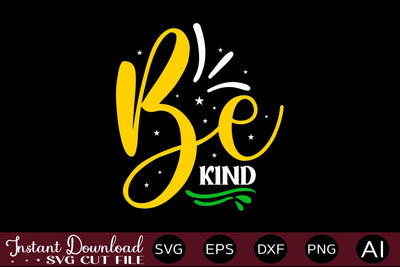 Be Kind SVG SVG designmaster24 