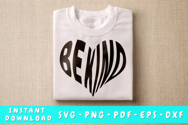 Be Kind SVG SVG HappyDesignStudio 