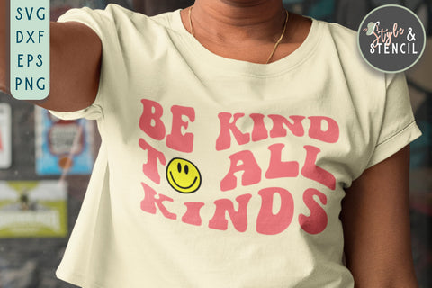 Be Kind to All Kinds | Be Kind SVG | Retro SVG Style and Stencil 