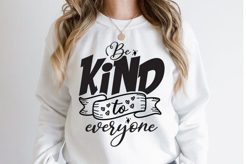 Be kind to everyone svg SVG orpitasn 