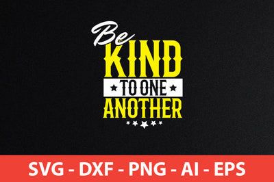 be kind to one another t-shirt design SVG shah alam 
