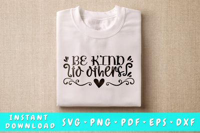 Be Kind To Others SVG SVG HappyDesignStudio 