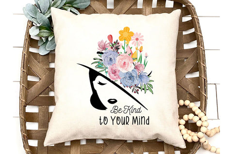 Be Kind to Your Mind Sublimation Sublimation Jagonath Roy 