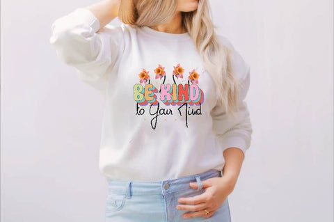 Be Kind to Your Mind Sublimation SVGArt 