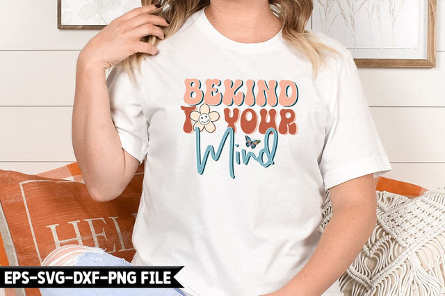 BE KIND TO YOUR MIND SVG CraftingStudio 