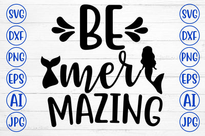 Be Mer Mazing SVG Design SVG Syaman 