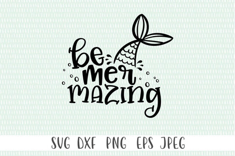 Be-Mermazing SVG Cut File - Mermaid Quote SVG SVG Simply Cutz 