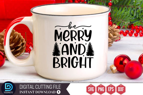 Be merry and bright SVG SVG DESIGNISTIC 