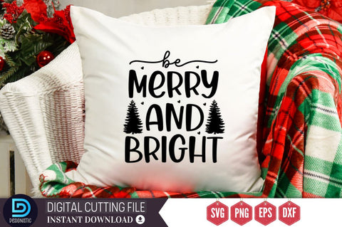 Be merry and bright SVG SVG DESIGNISTIC 