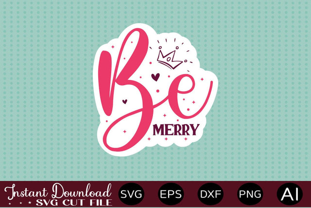 Be Merry sticker design SVG designmaster24 