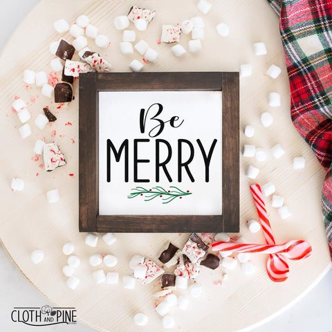 Be Merry SVG Cloth and Pine Designs 