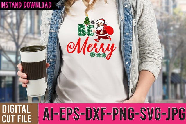 Be Merry SVG Cut File , Christmas SVG Bundle SVG BlackCatsMedia 