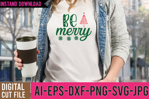 Be Merry SVG Cut File SVG BlackCatsMedia 