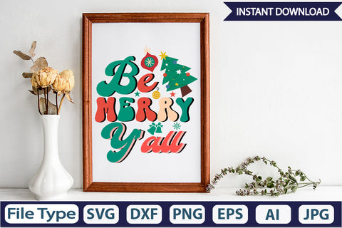 Be Merry Y'all Retro Sublimation Design Sublimation DesignPlante 503 