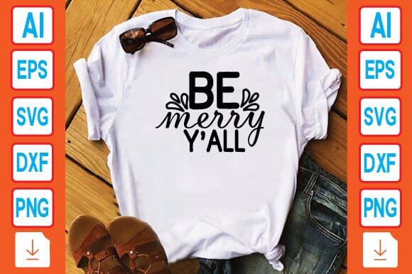 Be Merry Y'all SVG Craftlabsvg24 