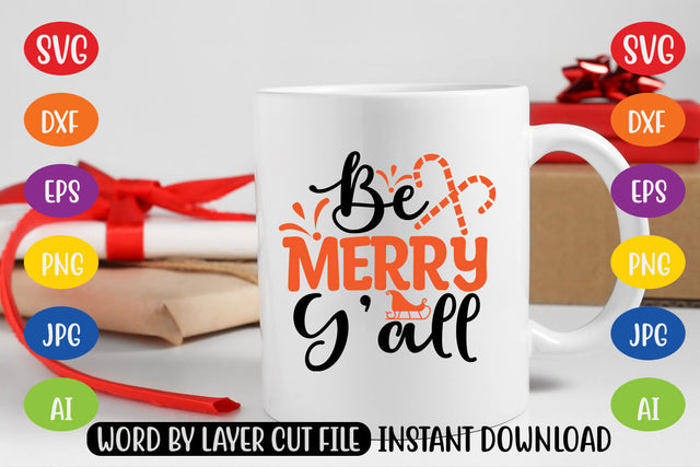 Be Merry Y’all SVG CUT FILE SVG MStudio 