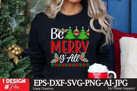 Be Merry Y’All SVG Cute File SVG Insomnia Std 