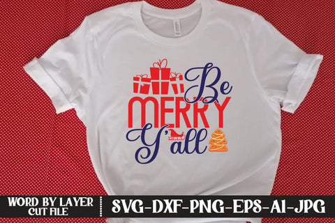 Be Merry Y’all SVG DESIGN SVG MStudio 